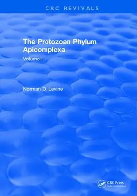 Levine |  The Protozoan Phylum Apicomplexa | Buch |  Sack Fachmedien