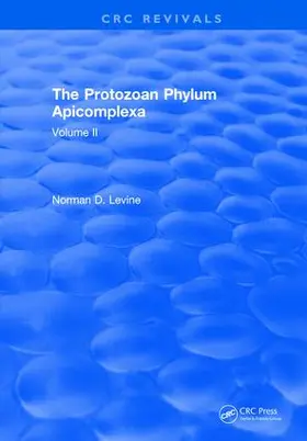 Levine |  The Protozoan Phylum Apicomplexa | Buch |  Sack Fachmedien
