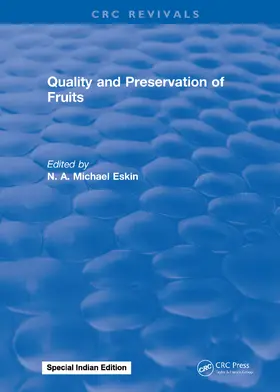 Eskin |  Quality and Preservation of Fruits | Buch |  Sack Fachmedien
