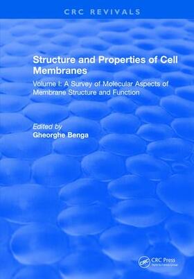Benga | Structure and Properties of Cell Membrane Structure and Properties of Cell Membranes | Buch | 978-1-315-89786-8 | sack.de