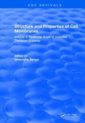 Benga | Structure and Properties of Cell Membrane Structure and Properties of Cell Membranes | Buch | 978-1-315-89787-5 | sack.de