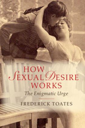 Toates |  How Sexual Desire Works | eBook | Sack Fachmedien