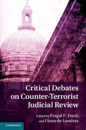 Davis / de Londras | Critical Debates on Counter-Terrorism Judicial Review | E-Book | www.sack.de