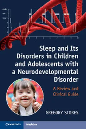Stores | Sleep and its Disorders in Children and Adolescents with a Neurodevelopmental Disorder | E-Book | sack.de