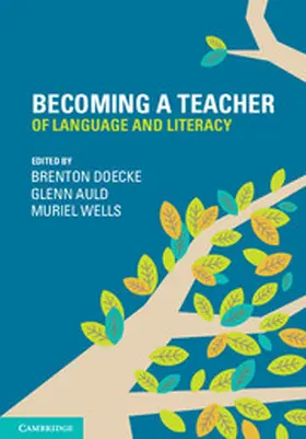 Doecke / Auld / Wells |  Becoming a Teacher of Language and Literacy | eBook | Sack Fachmedien