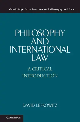 Lefkowitz |  Philosophy and International Law | Buch |  Sack Fachmedien