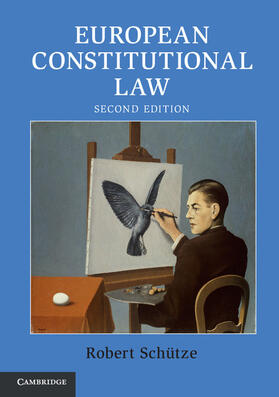 Schütze | European Constitutional Law | Buch | 978-1-316-50394-2 | sack.de