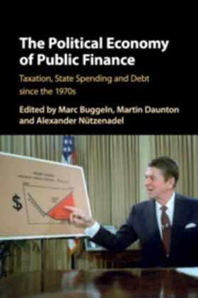 Buggeln / Daunton / Nützenadel | The Political Economy of Public Finance | Buch | 978-1-316-50559-5 | sack.de