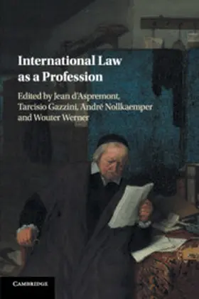 d'Aspremont / Gazzini / Nollkaemper |  International Law as a Profession | Buch |  Sack Fachmedien