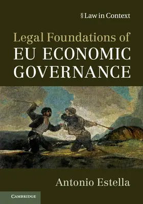 Estella |  Legal Foundations of EU Economic Governance | Buch |  Sack Fachmedien