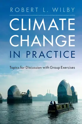 Wilby | Climate Change in Practice | Buch | 978-1-316-50777-3 | www.sack.de
