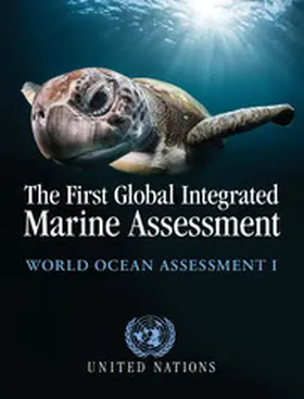  The First Global Integrated Marine Assessment | Buch |  Sack Fachmedien