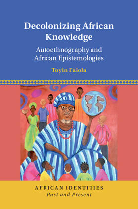 Falola | Decolonizing African Knowledge | Buch | 978-1-316-51123-7 | sack.de