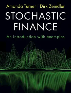 Turner / Zeindler |  Stochastic Finance | Buch |  Sack Fachmedien