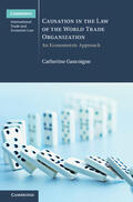 Gascoigne |  Causation in the Law of the World Trade Organization | Buch |  Sack Fachmedien