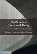 Croce / Salvatore |  Carl Schmitt's Institutional Theory | Buch |  Sack Fachmedien