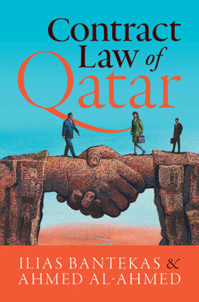 Bantekas / Al-Ahmed | Contract Law of Qatar | Buch | 978-1-316-51151-0 | sack.de