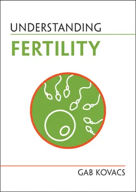 Kovacs |  Understanding Fertility | Buch |  Sack Fachmedien