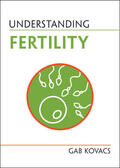Kovacs |  Understanding Fertility | Buch |  Sack Fachmedien
