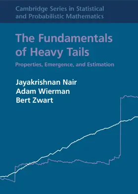 Wierman / Nair / Zwart |  The Fundamentals of Heavy Tails | Buch |  Sack Fachmedien