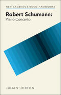 Horton |  Robert Schumann: Piano Concerto | Buch |  Sack Fachmedien