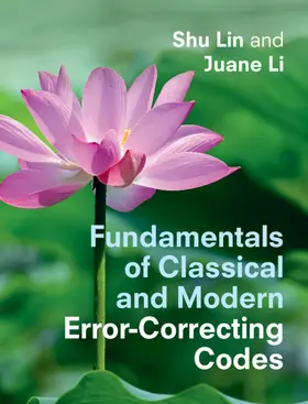 Lin / Li |  Fundamentals of Classical and Modern Error-Correcting Codes | Buch |  Sack Fachmedien