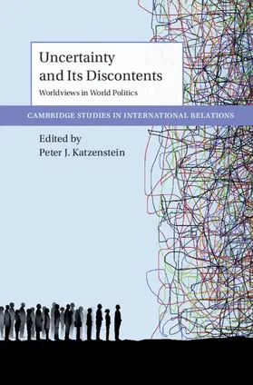 Katzenstein |  Uncertainty and Its Discontents | Buch |  Sack Fachmedien