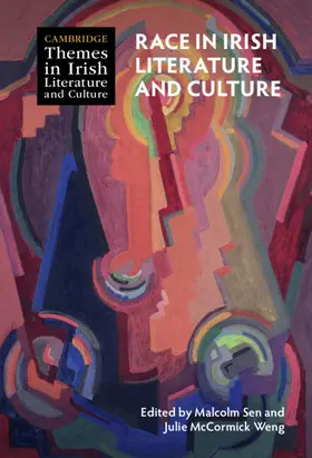 Sen / Weng |  Race in Irish Literature and Culture | Buch |  Sack Fachmedien