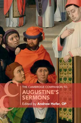 Hofer |  The Cambridge Companion to Augustine's Sermons | Buch |  Sack Fachmedien