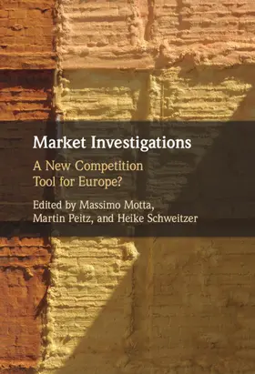 Motta / Peitz / Schweitzer | Market Investigations | Buch | 978-1-316-51316-3 | www.sack.de