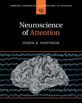 Hopfinger |  Neuroscience of Attention | Buch |  Sack Fachmedien