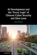 Parasol |  AI Development and the 'Fuzzy Logic' of Chinese Cyber Security and Data Laws | Buch |  Sack Fachmedien