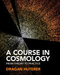 Huterer |  A Course in Cosmology | Buch |  Sack Fachmedien
