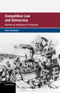 Deutscher |  Competition Law and Democracy | Buch |  Sack Fachmedien