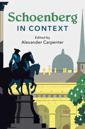 Carpenter |  Schoenberg in Context | Buch |  Sack Fachmedien