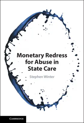 Winter |  Monetary Redress for Abuse in State Care | Buch |  Sack Fachmedien