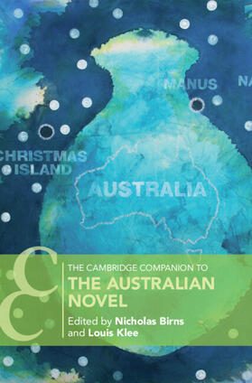 Birns / Klee | The Cambridge Companion to the Australian Novel | Buch | 978-1-316-51448-1 | sack.de