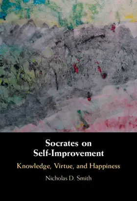 Smith |  Socrates on Self-Improvement | Buch |  Sack Fachmedien