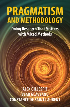 Gillespie / Glaveanu / de Saint Laurent |  Pragmatism and Methodology | Buch |  Sack Fachmedien