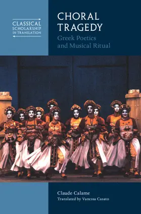 Calame |  Choral Tragedy | Buch |  Sack Fachmedien
