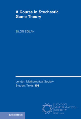 Solan |  A Course in Stochastic Game Theory | Buch |  Sack Fachmedien