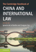 de la Rasilla / Cai |  The Cambridge Handbook of China and International Law | Buch |  Sack Fachmedien