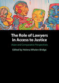Whalen-Bridge |  The Role of Lawyers in Access to Justice | Buch |  Sack Fachmedien