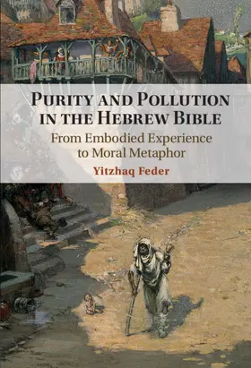 Feder | Purity and Pollution in the Hebrew Bible | Buch | 978-1-316-51757-4 | sack.de