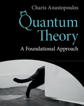 Anastopoulos |  Quantum Theory | Buch |  Sack Fachmedien