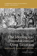 Zhang |  The Ideological Foundations of Qing Taxation | Buch |  Sack Fachmedien
