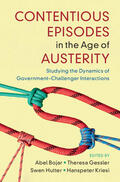 Bojar / Gessler / Hutter |  Contentious Episodes in the Age of Austerity | Buch |  Sack Fachmedien