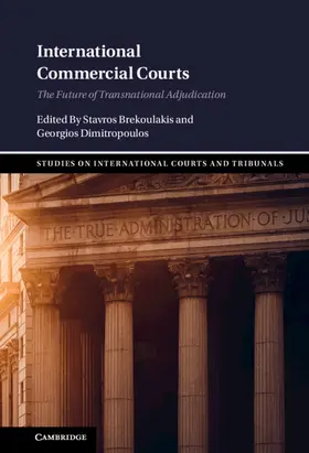 Dimitropoulos / Brekoulakis |  International Commercial Courts | Buch |  Sack Fachmedien