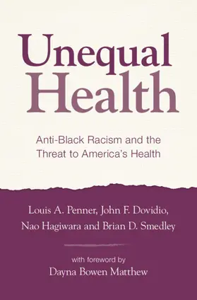 Penner / Dovidio / Hagiwara |  Unequal Health | Buch |  Sack Fachmedien