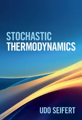Seifert |  Stochastic Thermodynamics | Buch |  Sack Fachmedien